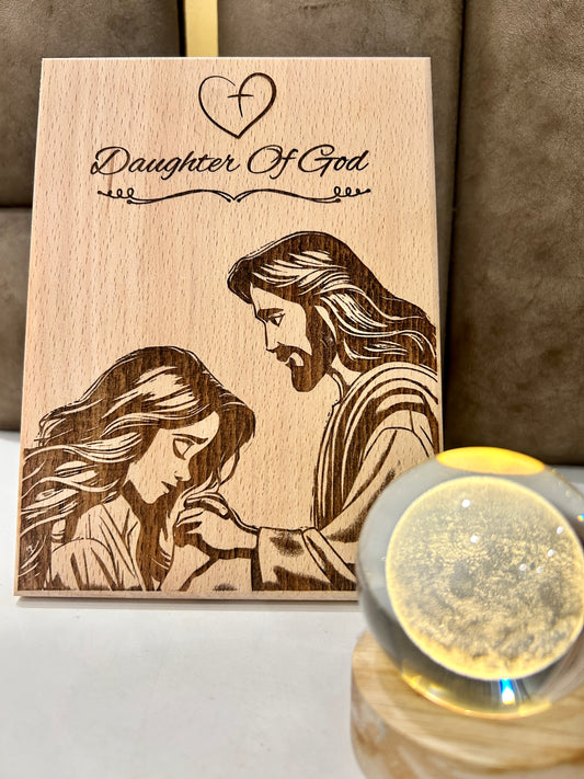 Faith Etched Forever – Daughter of God Wooden Engraving